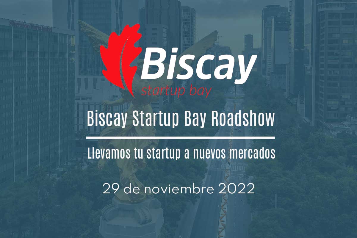 Biscay Startup Bay llega a México el próximo 29 de noviembre