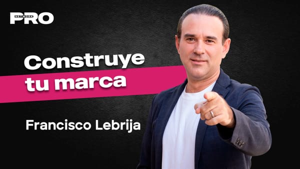 Cómo construir una marca personal auténtica con Paco Lebrija