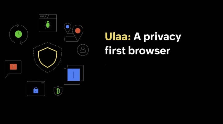 Ulaa, nuevo navegador web centrado en la privacidad, ofrece una experiencia de navegación sin vigilancia